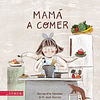 MAMA A COMER