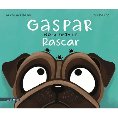 GASPAR NO SE DEJA DE RASCAR