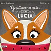 GASTRONOMÍA PARA LUCIA