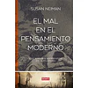 El Mal En El Pensamiento Moderno