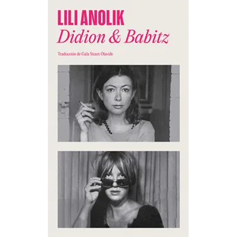 Didion & Babitz