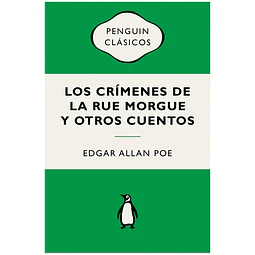 Los Crímenes De La Rue Morgue y otros cuentos