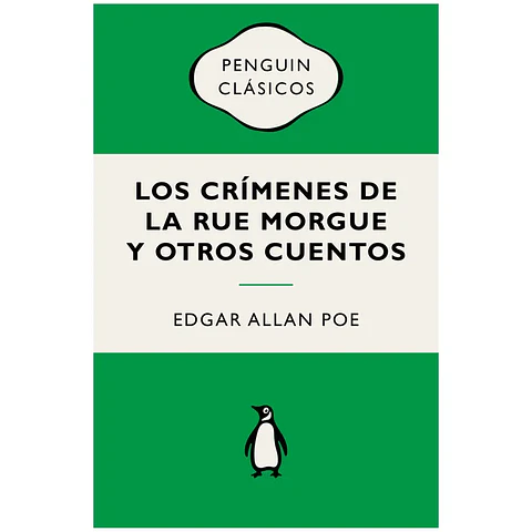 Los Crímenes De La Rue Morgue y otros cuentos