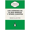 Los Crímenes De La Rue Morgue y otros cuentos