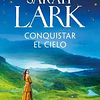 CONQUISTAR EL CIELO (LAS MUJERES HARD 2)