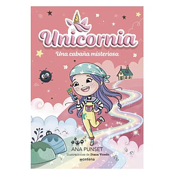 Una Cabaña Misteriosa (Unicornia #15)