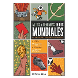 Mitos Y Leyendas De Los Mundiales