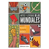 Mitos Y Leyendas De Los Mundiales