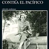 UN DIQUE CONTRA EL PACIFICO 