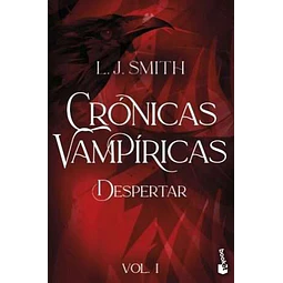 DESPERTAR (CRONICAS VAMPIRICAS 1)