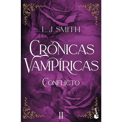 Conflicto (Crónicas Vampíricas #2)
