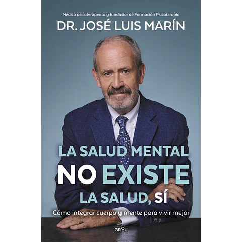LA SALUD MENTAL NO EXISTE