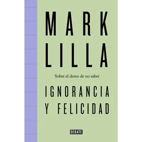 Ignorancia y felicidad
