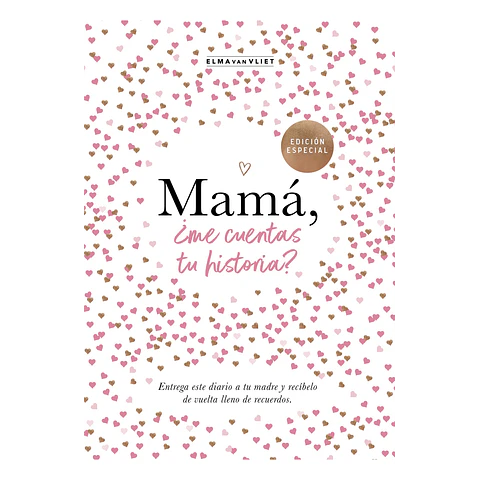 Mamá, ¿me cuentas tu historia? 