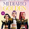 KPOP DEMON HUNTERS. MI DIARIO GOLDEN