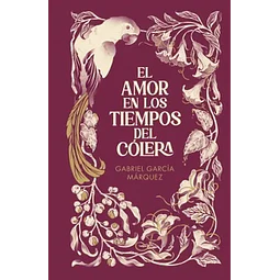 EL AMOR EN LOS TIEMPOS DE COLERA