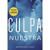 CULPA NUESTRA