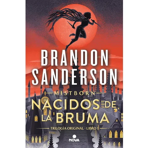 El Imperio Final (Nacidos De La Bruma #1)