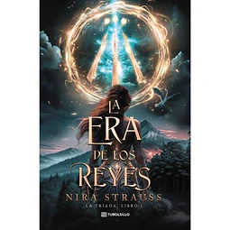 LA ERA DE LOS REYES - Edición Bolsillo
