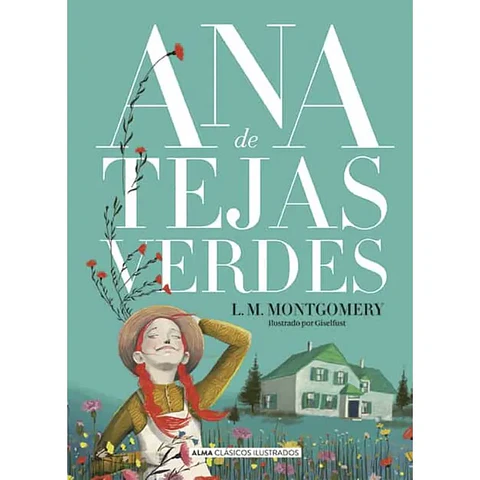 ANA DE LAS TEJAS VERDES