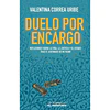 DUELO POR ENCARGO
