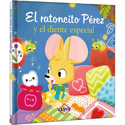 El Ratoncito Pérez y el Diente Especial
