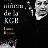 MI NIÑERA DE LA KGB