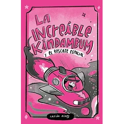 LA INCREIBLE KINDAMBUM Y EL RESCATE ESPECIAL