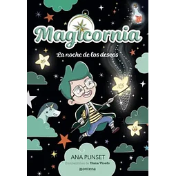 MAGICORNIA LA NOCHE DE LOS DESEOS