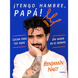 ¡Tengo Hambre Papá!