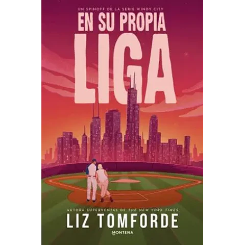 EN SU PROPIA LIGA (WINDY CITY)