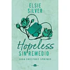 HOPELESS - SIN REMEDIO