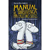 MANUAL DE SOBREVIVENCIA PARA CALCETINES SUELTOS