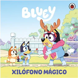 Bluey. El Xilófono Mágico