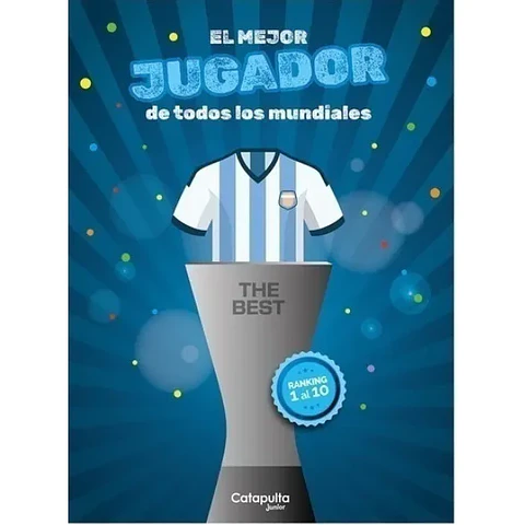 El Mejor Jugador De Todos Los Mundiales (The Best)