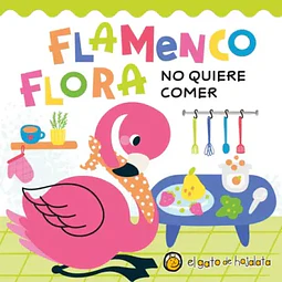 FLAMENCO FLORA NO QUIERE COMER