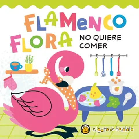 FLAMENCO FLORA NO QUIERE COMER