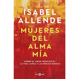 MUJERES DEL ALMA MÍA