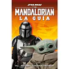 Star Wars The Mandalorian. La Guia 