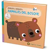 ESPEJITO ESPEJITO. ANIMALES DEL BOSQUE