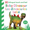 Toca Y Aprende Dinosaurios Bebe (Edición Bilingue)