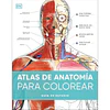 Atlas De Anatomía Para Colorear