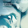 El deseo como esencia. Una genealogía ético-afectiva de la modernidad
