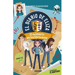 DIARIO DE ELIZA 2. EL MISTERIO DE LOS HERMANOS