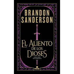 El Aliento De Los Dioses (Edición Ilustrada)