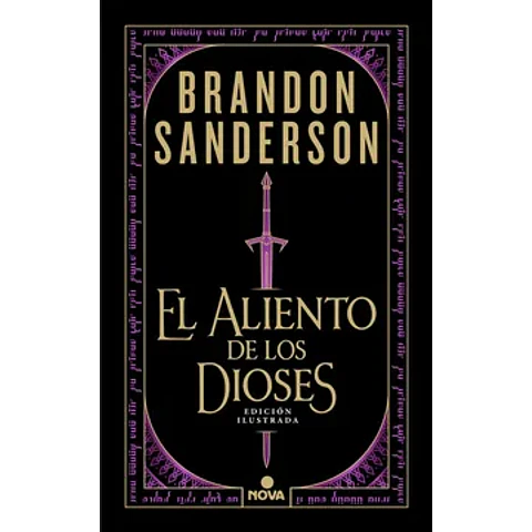 El Aliento De Los Dioses (Edición Ilustrada)