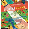 Ilumina y Explora: Los Dinosaurios