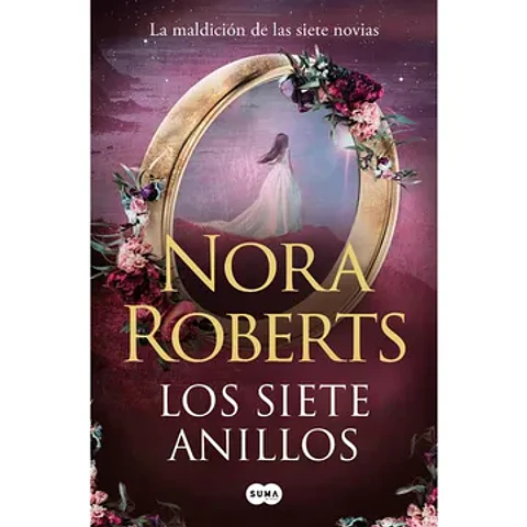 Los siete anillos (La maldición de las siete novias 3)