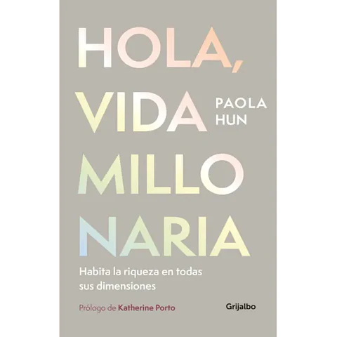 Hola, vida millonaria