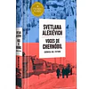 Voces de Chernóbil (edición especial en tapa dura)